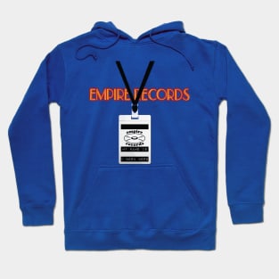 Empire Records Employee Badge - Blank Hoodie